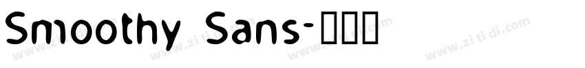 Smoothy Sans字体转换